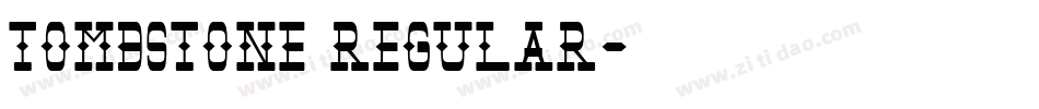 Tombstone Regular字体转换